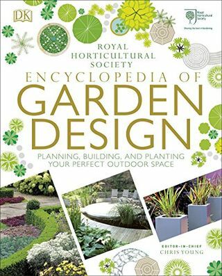 РХС Енциклопедија дизајна баште: планирање, изградња и садња вашег савршеног спољашњег простора
